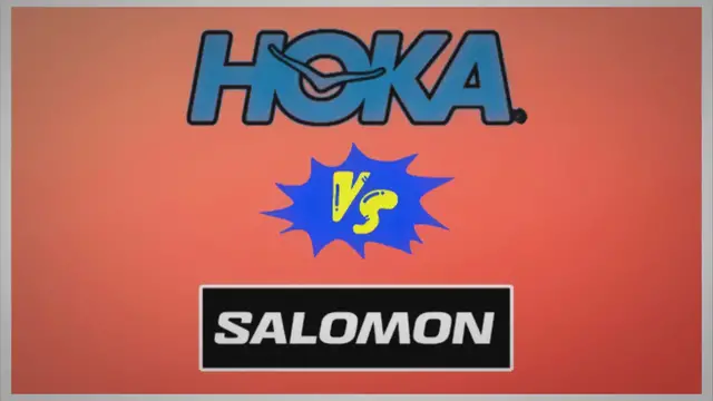 Video thumbnail for Hoka VS Salomon: Which Is Better?