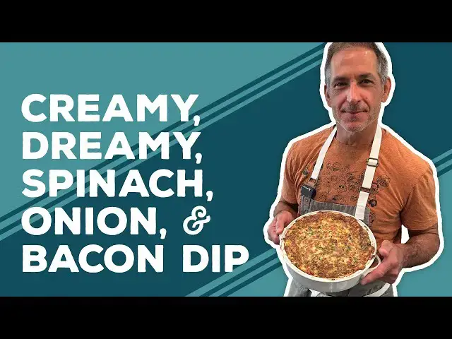Video thumbnail for Love & Best Dishes: Creamy, Dreamy, Spinach, Onion, and Bacon Dip Recipe | Game Day Recipe Ideas
