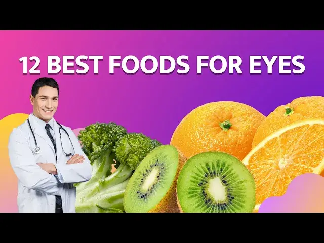 'Video thumbnail for Top 12 Best Foods for Eyes'