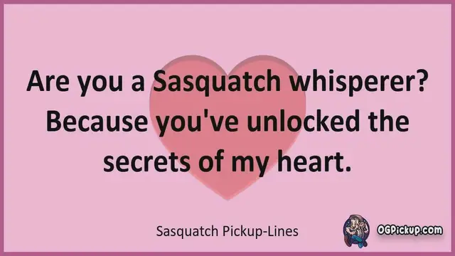 'Video thumbnail for Sasquatch Pickup Lines'
