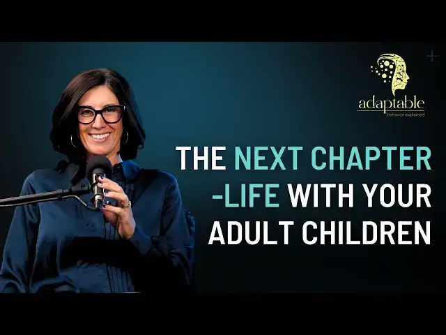 'Video thumbnail for The Next Chapter-Life with your Adult Children'