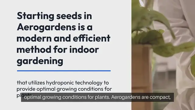 Video thumbnail for Starting Seeds in Aerogardens