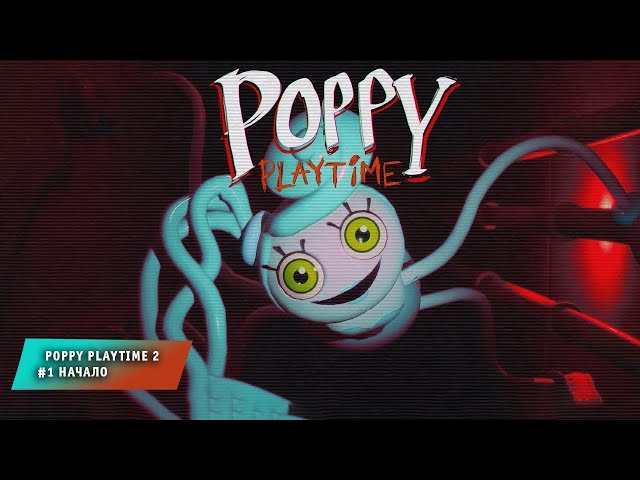 Video thumbnail for Играю в Poppy Playtime 2