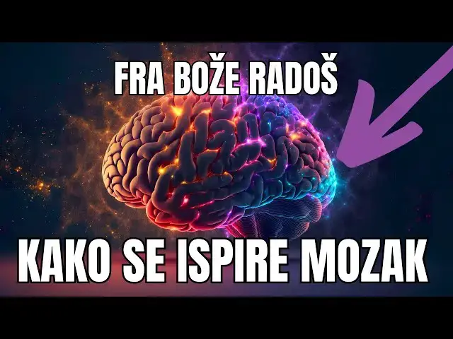 Video thumbnail for FRA BOŽE RADOŠ  - KAKO SE ISPIRE MOZAK