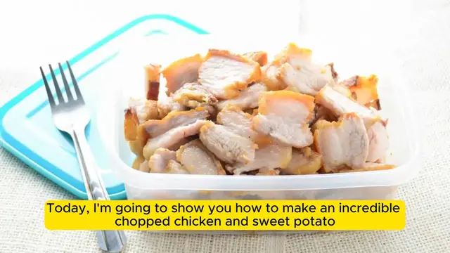 Video thumbnail for Recipe Chopped Chicken & Sweet Potato Salad