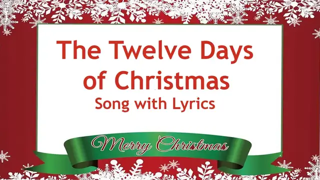 Video thumbnail for The Twelve Days of Christmas Song With Lyrics