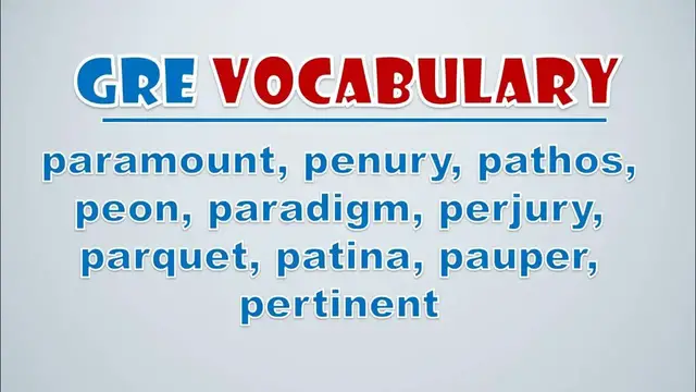 Video thumbnail for GRE Vocabulary: Paramount, Penury, Pathos, Peon, Paradigm, Perjury, Parquet, Patina, Pauper
