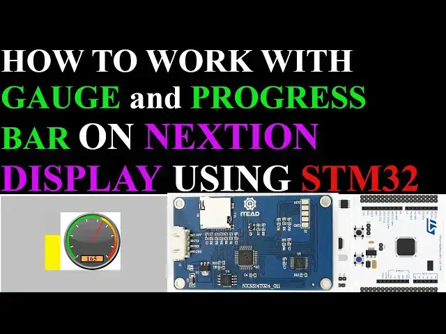 Video thumbnail for NEXTION GUAGE and PROGRESS BAR || STM32