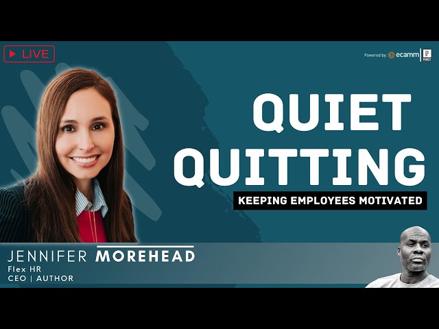 Video thumbnail for Quiet Quitting - Keeping Employees Motivated
