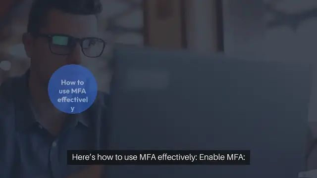 Video thumbnail for How to Use Multi Factor Authentication