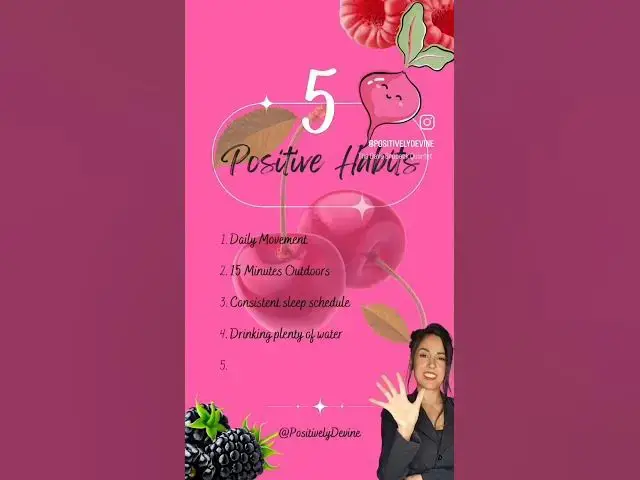 Video thumbnail for 5 Positive Habits