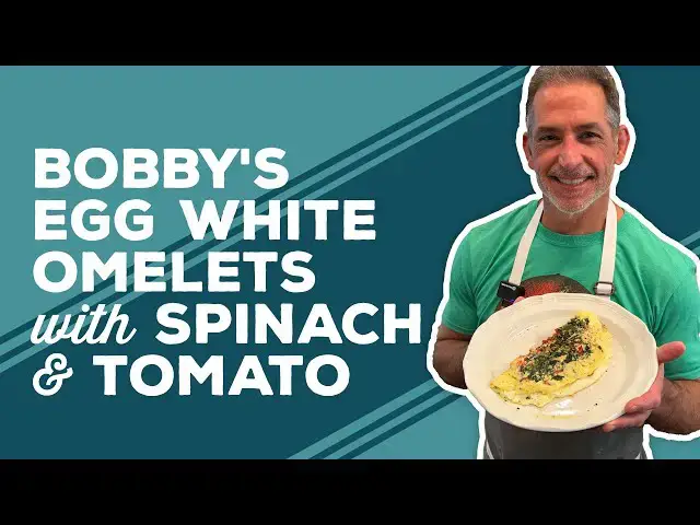 Video thumbnail for Love & Best Dishes: Bobby's Egg White Omelets with Spinach & Tomato Recipe | Healthy Breakfast Ideas