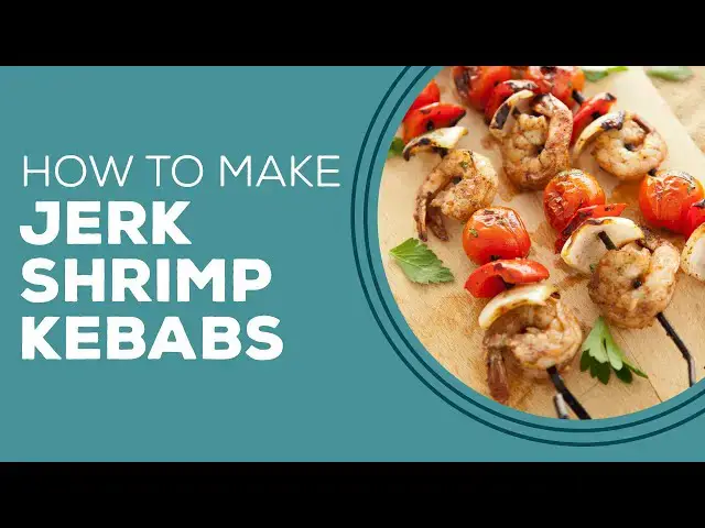 Video thumbnail for Blast from the Past: Jerk Shrimp Kebabs Recipe | Shrimp Dinner Ideas