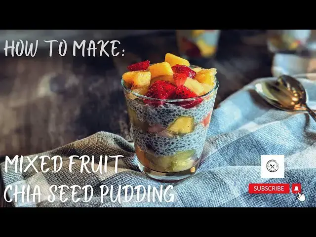 Video thumbnail for How to make Mixed Fruit Chia Seed Pudding | VEGAN RECIPE
