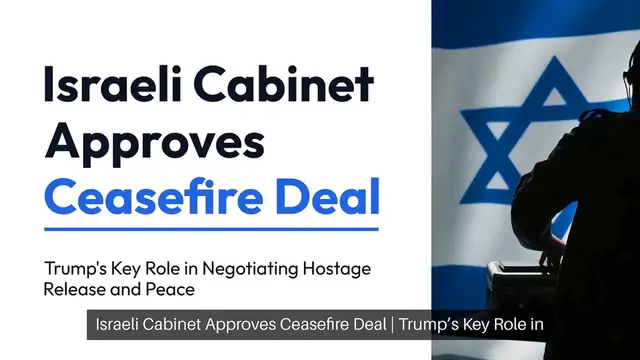 Video thumbnail for Israeli Cabinet Approves Ceasefire Deal | Trump’s Key Role in Negotiating Hostage Release and Peace