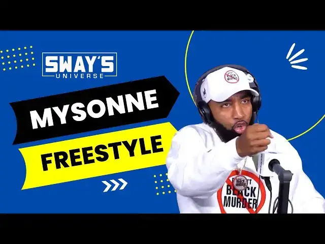 Video thumbnail for MYSONNE’s Freestyle Ignites The Internet: Hear This Now! | SWAY’S UNIVERSE
