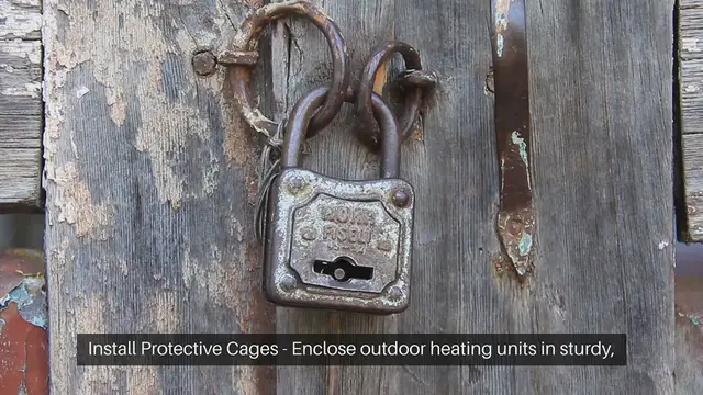 Video thumbnail for How To Secure Your Homes Outdoor Heating Units