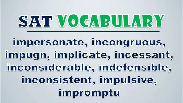 Video thumbnail for SAT Vocabulary: Impersonate, Incongruous, Impugn, Implicate, Incessant, Inconsiderable