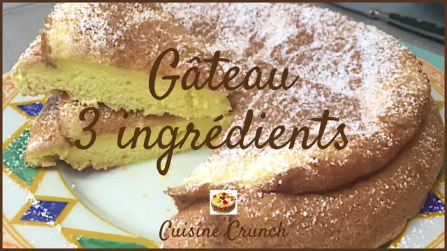 'Video thumbnail for LE GÂTEAU À 3 INGRÉDIENTS'