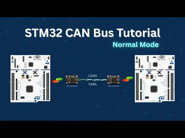 Video thumbnail for STM32 CAN Communication Explained | Send & Receive Data Between Two Microcontrollers
