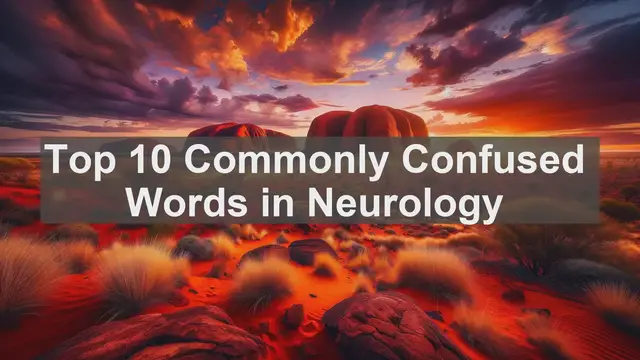 Video thumbnail for Top 10 Commonly Confused Words in Neurology