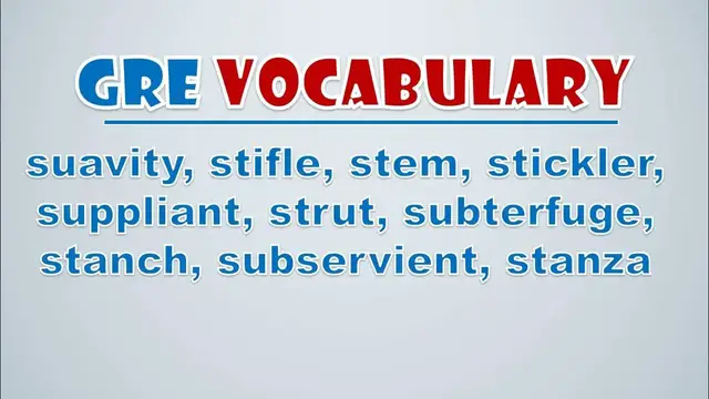 Video thumbnail for GRE Vocabulary: Suavity, Stifle, Stem, Stickler, Suppliant, Strut, Subterfuge, Stanch, Subservient