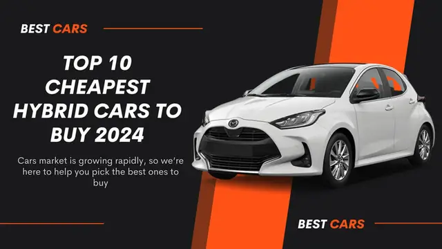 Video thumbnail for Top 10 Cheapest Hybrid Cars to Buy 2024