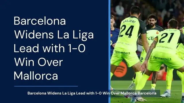 Video thumbnail for Barcelona increases Spanish league lead by beating Mallorca 1-0 on Dani Olmo's goal