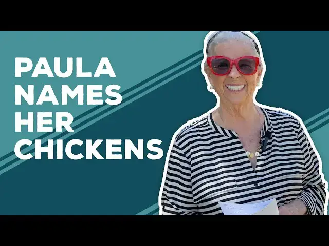 Video thumbnail for Love & Best Dishes: Paula Names Her Chickens