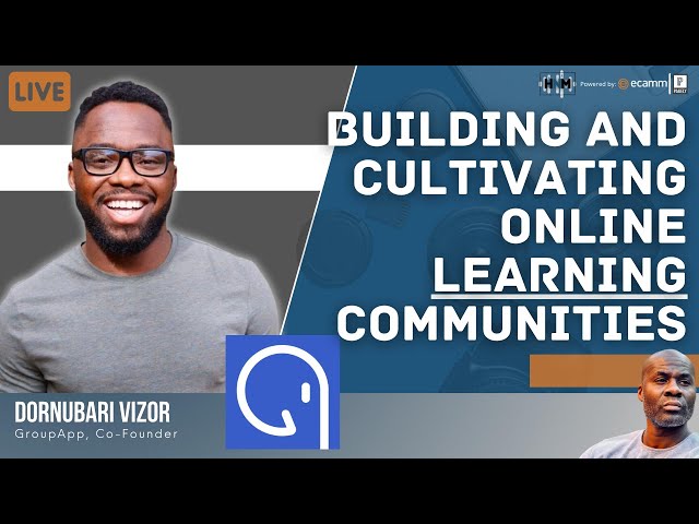 Video thumbnail for Building and Cultivating Online Learning Communities w/ GroupApp