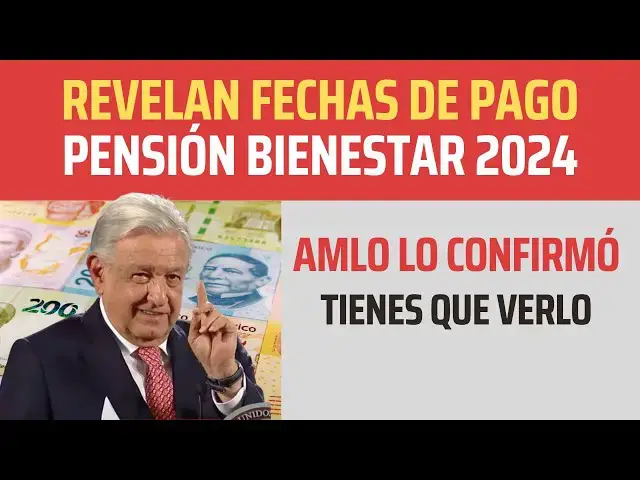 Video thumbnail for ¡AHORA! REVELAN FECHAS DE PAGO PENSIÓN BIENESTAR 2024