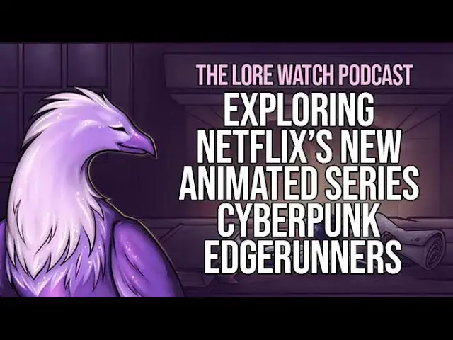 'Video thumbnail for Exploring Netflix’s new animated series Cyberpunk Edgerunners'