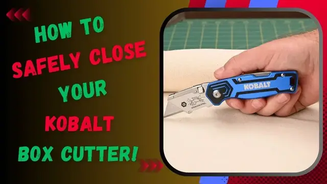 'Video thumbnail for How to Safely Close Your Kobalt Box Cutter!'