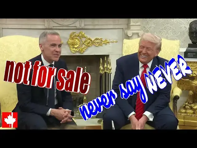 'Video thumbnail for 51st state? Carney: "Canada's not for sale, ever"; Trump: "Never say never"'