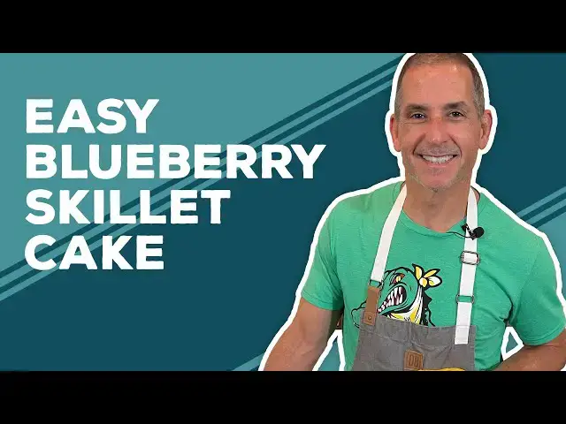 Video thumbnail for Love & Best Dishes: Easy Blueberry Skillet Cake Recipe | Blueberry Recipes Easy