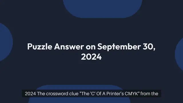 Video thumbnail for The “C” Of A Printer’s CMYK (4) NYT Crossword Clue