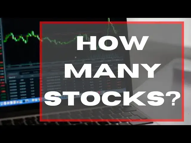 Video thumbnail for How Many Stocks Should I Own?