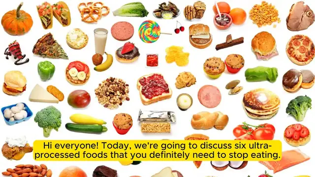 Video thumbnail for Six Ultra-Processed Foods You Need to Stop Eating