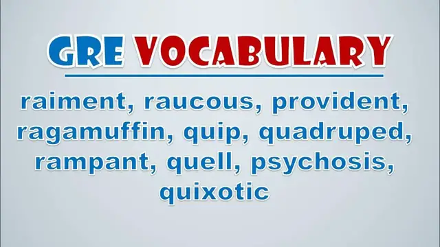 Video thumbnail for GRE Vocabulary: Raiment, Raucous, Provident, Ragamuffin, Quip, Quadruped, Rampant, Quell