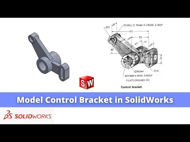 'Video thumbnail for Model Control Bracket in SolidWorks | SolidWorks Tutorial | SolidWorks Part Modeling |'