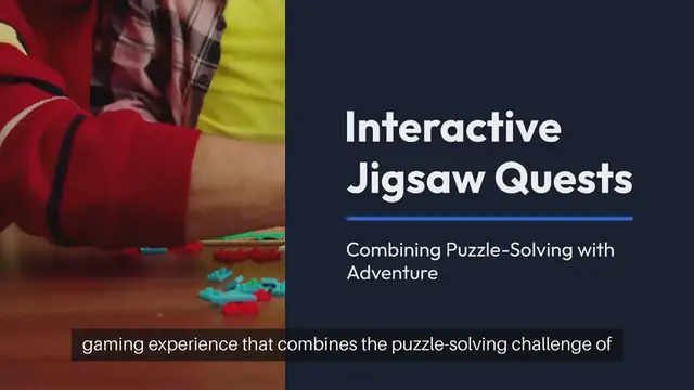 Video thumbnail for Interactive Jigsaw Quests