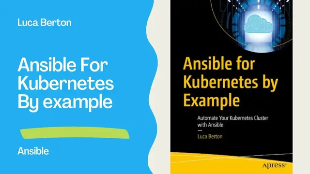 Video thumbnail for Published ✅ Ansible for Kubernetes by Example book by Luca Berton (Apress 2023)