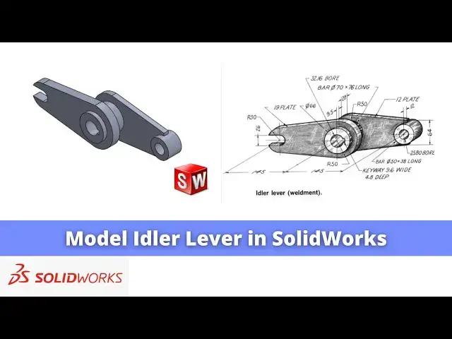 'Video thumbnail for Model Idler Lever in SolidWorks | SolidWorks Tutorial | SolidWorks Part Modeling |'