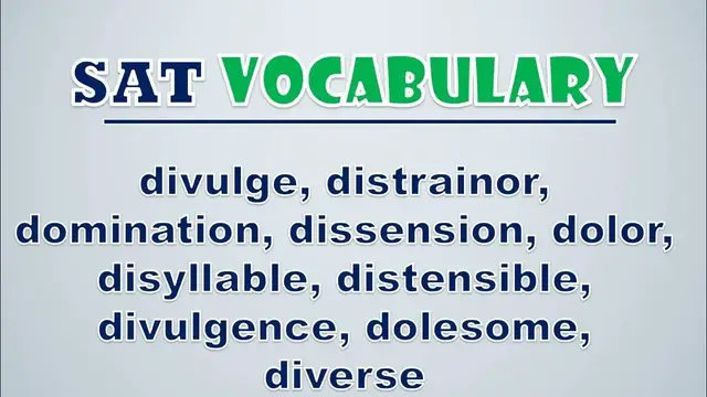 Video thumbnail for SAT Vocabulary: Divulge, Distrainor, Domination, Dissension, Dolor, Disyllable, Distensible