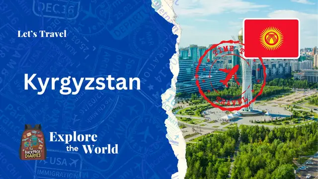 Video thumbnail for Let's Travel to Kyrgyzstan | The Backpack Diaries