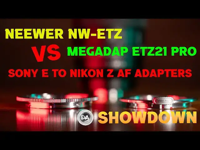 Video thumbnail for Neewer NW-ETZ vs Megadap ETZ21 Pro | Sony E to Nikon Z Adapters