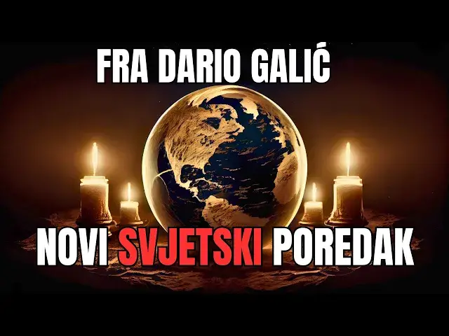Video thumbnail for Fra Dario Galić - Novi svjetski poredak i kultura smrti