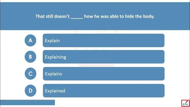 Video thumbnail for English Verb Tenses: Explain, Explains, Explained, Explaining Quiz