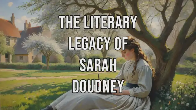 Video thumbnail for The Literary Legacy of Sarah Doudney