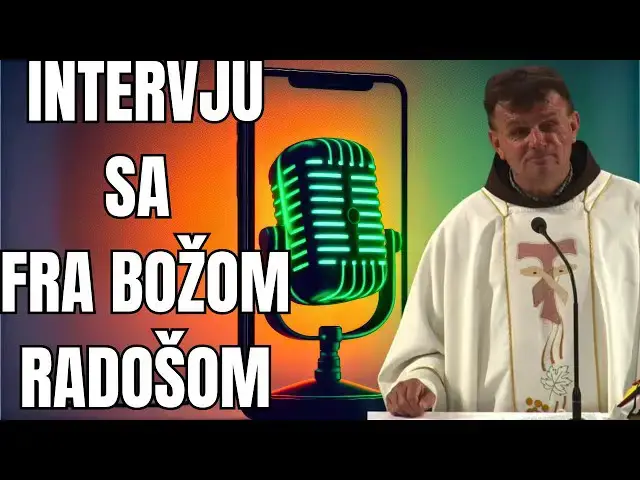 Video thumbnail for INTERVJU SA FRA BOŽOM RADOŠOM
